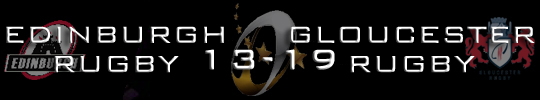 Edinburgh Rugby v Gloucester Rugby